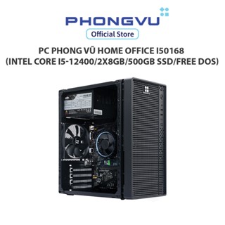 PC Phong Vũ Home Office I50168 (Intel Core i5-12400/2x8GB/500GB SSD/Free DOS) - Bảo hành 36 tháng