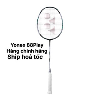 Vợt cầu lông Yonex Astrox 88 Play 2024 Chính Hãng Bảo Hành 3 Tháng , Đan Lưới Theo Yêu Cầu