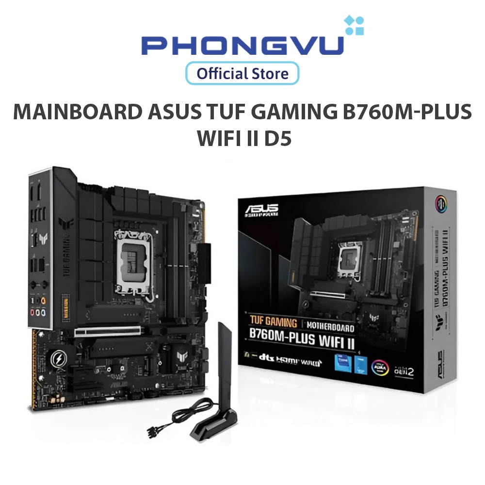 Mainboard Asus TUF GAMING B760M-PLUS WIFI II DDR5 - Bảo hành 36 tháng
