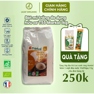 Bột mì trắng đa dụng hữu cơ T55 Markal 1kg