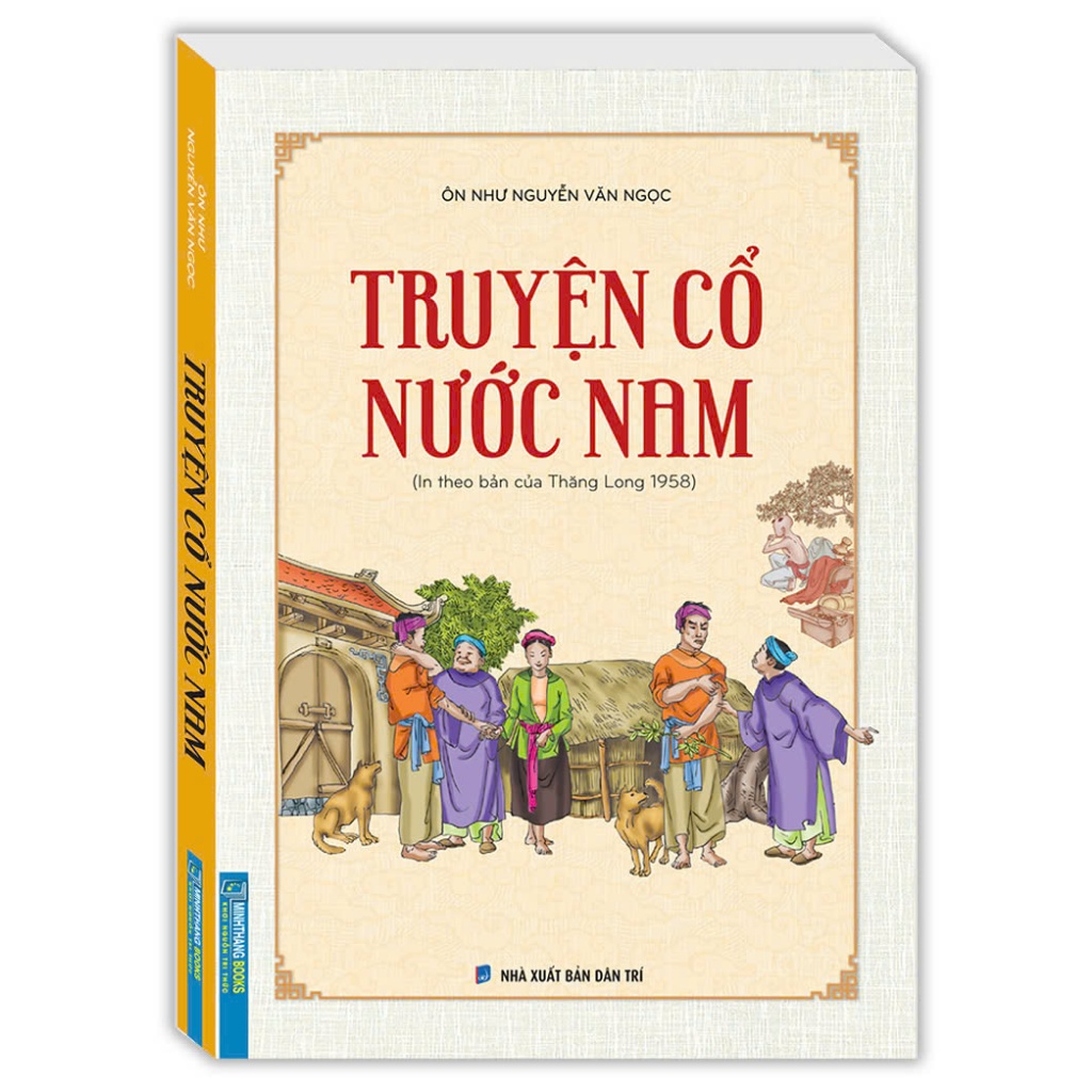 Sách - Truyện cổ nước Nam (In theo bản của Thăng Long 1958)