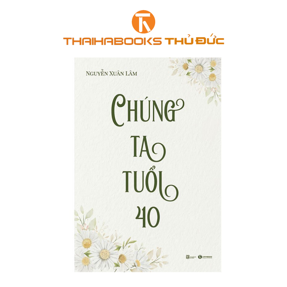 Sách - Chúng Ta Tuổi 40