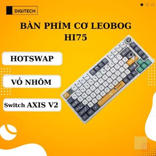 Bàn Phím Cơ Có Dây LEOBOG Hi75·layout 75%, Hotswap 5 Pin Full Phím, LED RGB, Vỏ Nhôm CNC, Bảo Hành 12 Tháng
