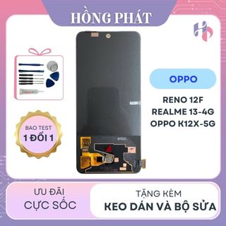 MÀN HÌNH Thay Thế OPPO RENO 12F/ REALME 13-4G/ OPPO K12X-5G/ REALME 12 4G/ 1+ NORD CE4 LITE (TẶNG BỘ SỬA VÀ KEO)