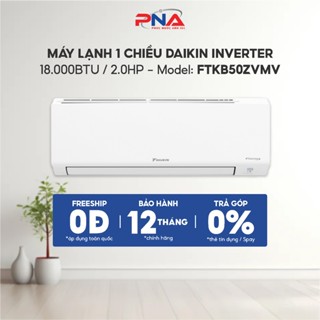 [Lắp đặt HCM] FTKB50ZVMV I Máy Lạnh Daikin Inverter Tiết Kiệm Điện 18.000BTU/2.0 HP/2.0Ngựa Model 2025