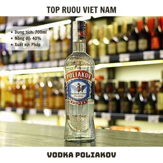 Vodka Poliakov [Chính Hãng][Top Rượu VN]