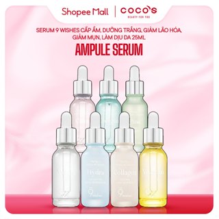 Tinh Chất Serum 9 Wishes Cấp Ẩm, Dưỡng Trắng, Chống Lão Hóa, Giảm mụn, Làm Dịu Da 9Wishes Ampule Serum 25ml