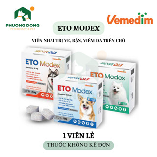 ETO Modex - Viên Nhai Phòng Ve, Rận, Bọ Chét, Điều Trị Viêm Da Do Demodex, Sarcoptes Cho Chó