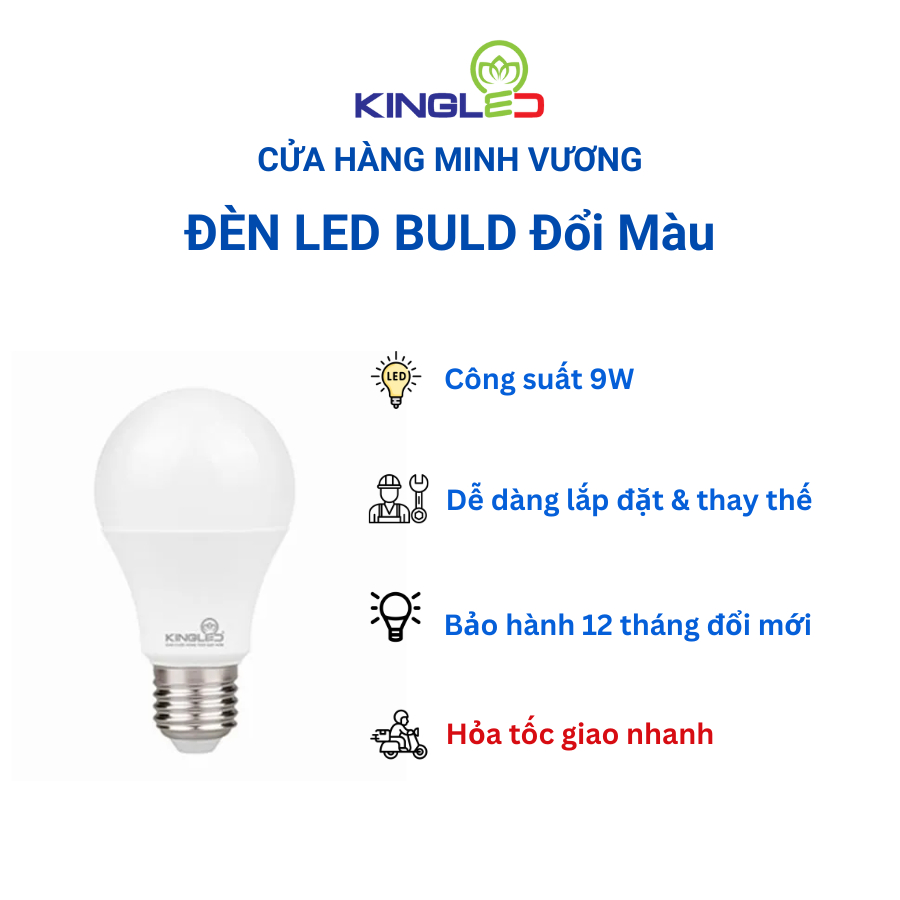 Bóng Led bulb đuôi E27 Kingled 3 chế độ màu