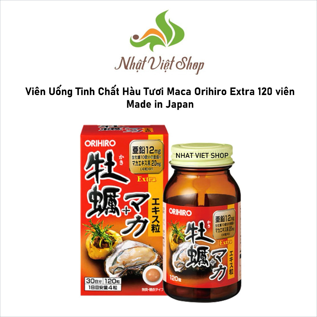 Viên Uống Tinh Chất Hàu Tươi Maca Orihiro Extra 120 viên