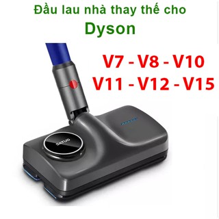 Đầu lau máy hút bụi Dyson v12 v15 v7 v8 v10 v11