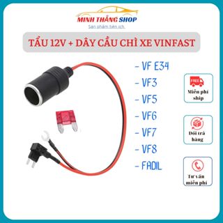 Tẩu sạc 12V kèm dây cắm cầu chì xe ô tô Vinfast