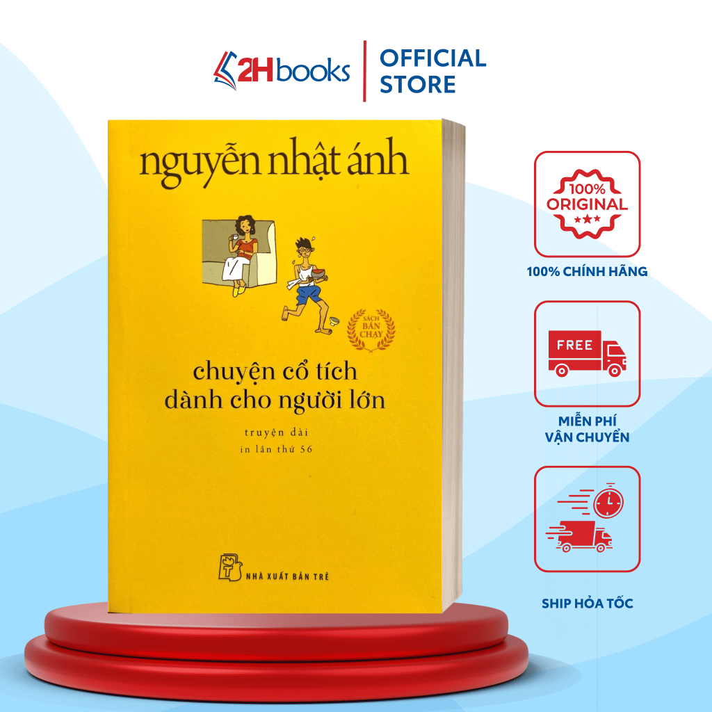 Sách Chuyện Cổ Tích Dành Cho Người Lớn, Nhà văn Nguyễn Nhật Ánh - 2H Books HCM