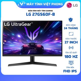 [FULL VAT] MÀN HÌNH GAMING 180HZ LG ULTRAGEAR 27GS60F -  24GS60F - 27GN60R (24 - 27INCH / IPS / FHD / 180HZ / 1MS)