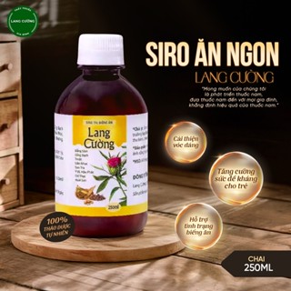 Siro ăn ngon hỗ trợ tình trạng biếng ăn Thầy Thuốc Gia Đình Lang Cường cải thiện vóc dáng tăng sức đề kháng cho trẻ 250m