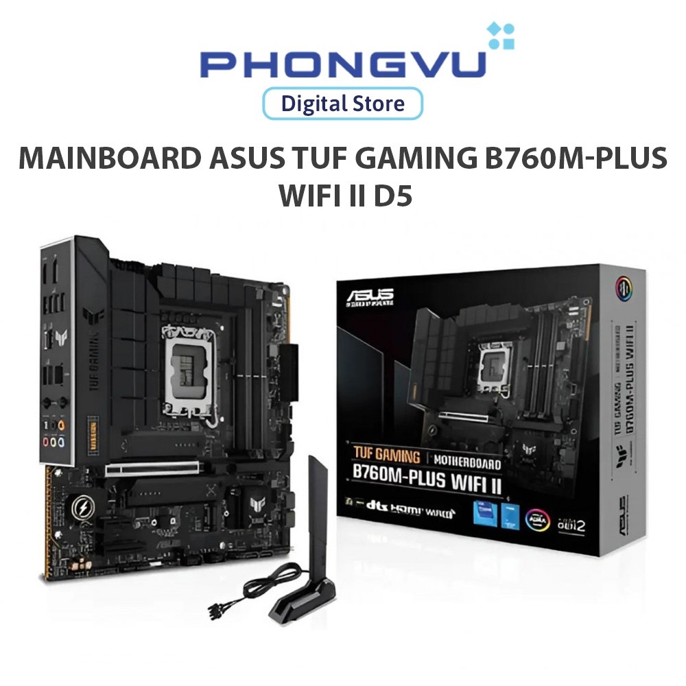 Mainboard Asus TUF GAMING B760M-PLUS WIFI II DDR5 - Bảo hành 36 tháng