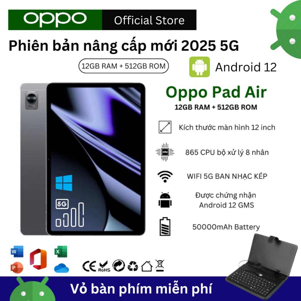 2025 MẪU MỚI Oppo Pad A12 Pro 12inch Android 12.0 [RAM 16GB 512GB ROM] Máy tính bảng Android hai SIM 4G/5G LTE WiFi | BigBuy360 - bigbuy360.vn