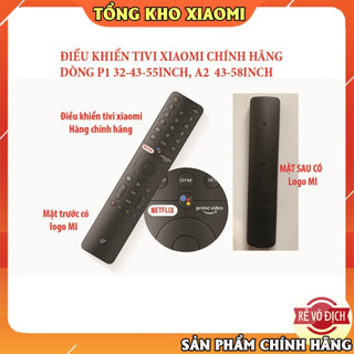 Điều Khiển tivi xiaomi Tương Thích Với Tivi Xiaomi Mi TV P1 32 "43" 55 "Inch,A2 43-58" Hàng Chính Hãng