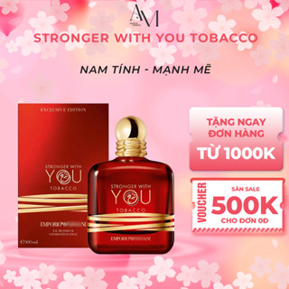  Nước Hoa Nam Stronger With You Tobacco EDP 100ml - Hương Thơm Cay Nồng Phương Đông. 