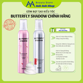 Bọt Mousse giữ nếp tóc cố định Butterfly Shadow 300ml dành cho cả nam và nữ dưỡng xoăn tự nhiên