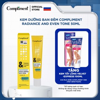 KEM DƯỠNG ẨM, LÀM SÁNG, TRẺ HOÁ DA BAN ĐÊM COMPLIMENT RADIANCE AND EVEN TONE 50ML
