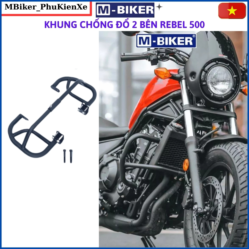Chống đổ rebel 500, khung chống đổ rebel 500, chống đổ bảo vệ máy rebel, phụ kiện rebel, mbiker