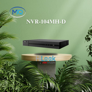 Đầu ghi hình camera IP 4 kênh HILOOK NVR-104MH-D