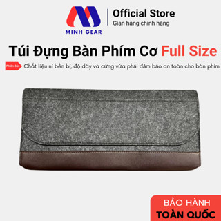 Túi đựng bàn phím cơ Fullsize 60 87 104 108 - Bảo vệ bàn phím chống sốc va đập