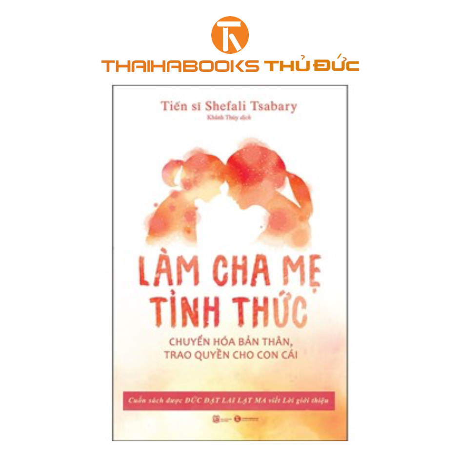 Sách - Làm Cha Mẹ Tỉnh Thức