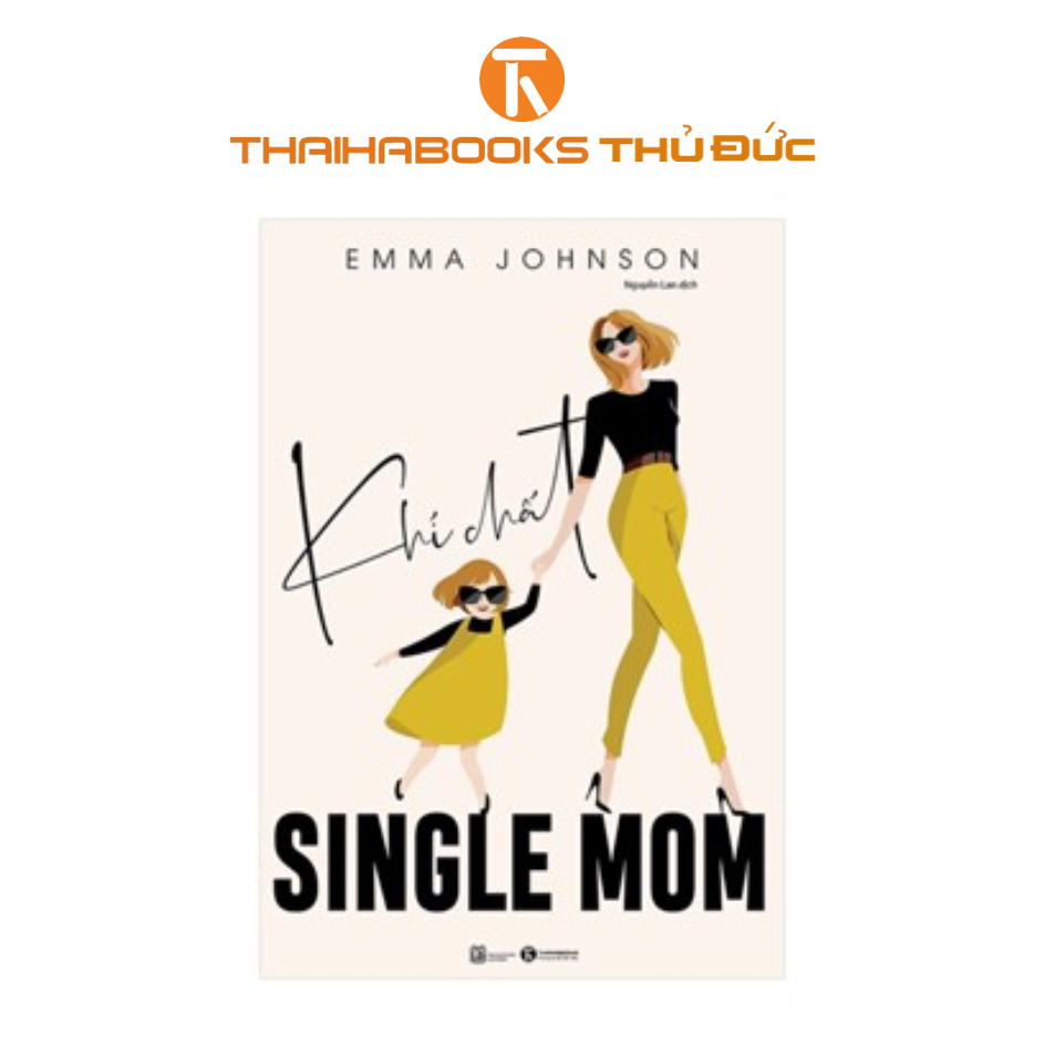 Sách - Khí Chất Single Mom
