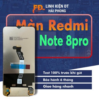  Màn Hình Redmi Note 8 Pro Chất Lượng Cao Tặng Kèm Keo + Bộ Sửa Chữa 