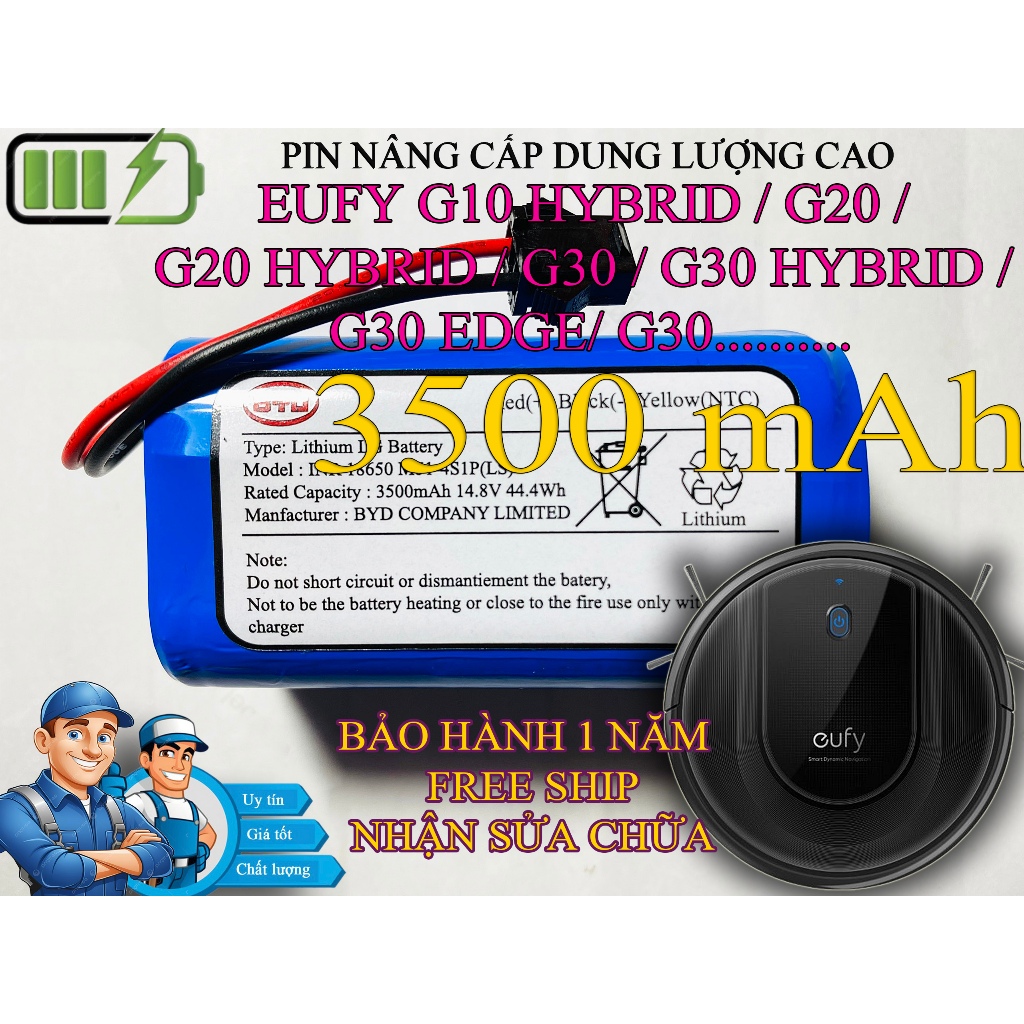 PIN DUNG LƯỢNG CAO ROBOT EUFY G10 HYBRID / G20 / G20 HYBRID / G30 / G30 HYBRID / G30 EDGE/ G30