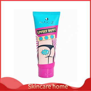 NAKIZ LIVELY BUTT - Kem Trắng Da, Giảm Thâm, Mụn, Mông, Bẹn, Nách, Lưng, Nhũ hoa, Cùi chỏ, Đầu gối 100ml