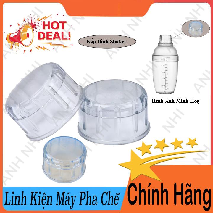 Nắp bình shaker - Nắp bình lắc shaker pha chế nhựa ( dành cho bình 350ml - 500ml -700ml-1000ml)