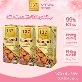 [LỐC 3 HỘP 180ML] Sữa Hạt Hạnh Nhân Nguyên Chất 137 DEGREES Không Ngọt (Không Đường) Healthy Dinh Dưỡng Thái Lan