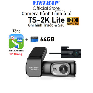 Camera hành trình Vietmap TS-2K Lite 64GB Ghi hình trước Sau - Bảo hành chính hãng