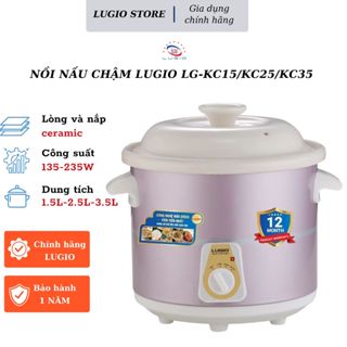 Nồi nấu chậm thương hiệu LUGIO Model LG-KC15 (1.5L)/LG-KC25 (2.5L)/LG-KC35 (3.5L)