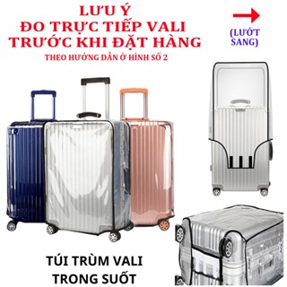 Túi trùm vali bằng nhựa PVC trong suốt chống trầy xước chống nước khi đi du lịch cao cấp
