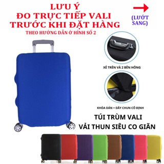 Túi trùm vali thun co giãn 4 chiều chống trầy xước khi đi du lịch đủ màu có thể giặt được