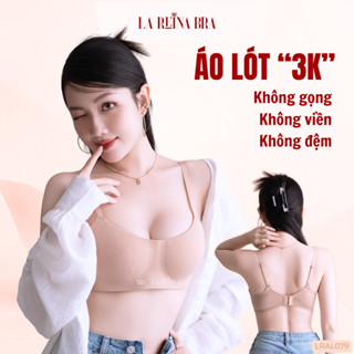 Áo Lót LA REINA BRA Không Gọng, Không Đệm, Không Viền, Siêu Êm Nhẹ, Chuẩn Gu Nàng Tinh Tế - LRAL079
