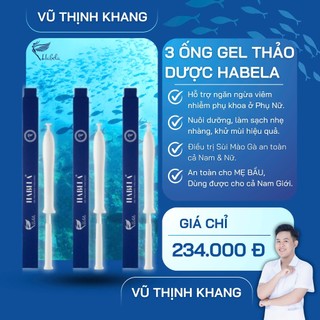    3 Ống   Gel Thảo Dược Phụ Khoa HaBeLa - Cân bằng độ PH. Giảm Khí Hư Ngứa Rát Ngăn Ngừa Tái Phát 