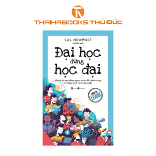 Sách - Đại Học Đừng Học Đại