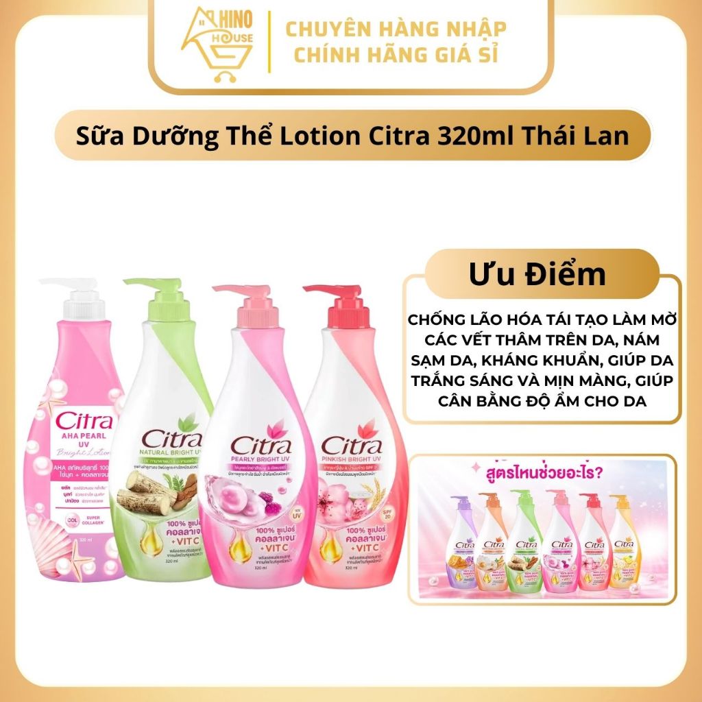 Sữa Dưỡng Thể Lotion Citra 320ml Thái Lan Hỗ Trợ Dưỡng Ẩm Trắng Da Mờ Thâm - Hinohouse