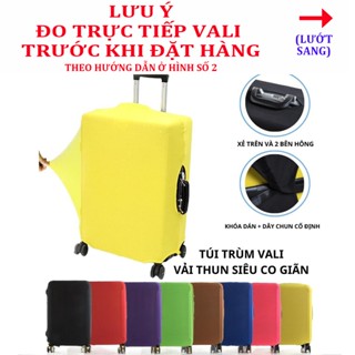 Bọc vali vải thun co giãn 4 chiều chống trầy xước đủ màu có thể giặt được