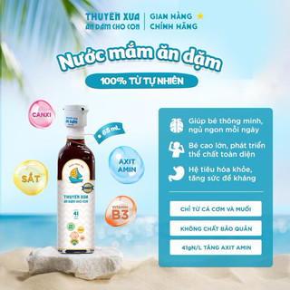 Nước mắm Thuyền Xưa cho bé ăn dặm từ 12 tháng và gia đình 65ml