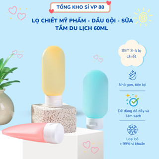 Set 3 và 4 Lọ Chiết Mỹ Phẩm - Dầu Gội - Sữa Tắm Du Lịch 60ml, Tuýp chai chiết sữa tắm dầu xả du lịch dã ngoại 88467