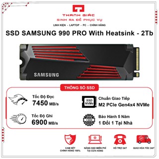 Ổ Cứng SSD Samsung 990 PRO with Heatsink 1TB/2TB/4TB PCIe®4.0 NVMe - Bảo Hành 5 Năm