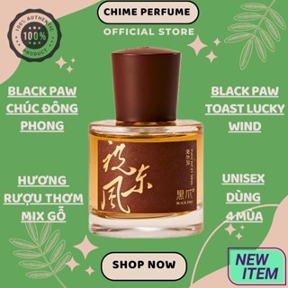 Nước hoa Black Paw Chúc Đông Phong - Toast Lucky Wind mùi rượu thơm hương gỗ chiết 3ml,5ml,10ml