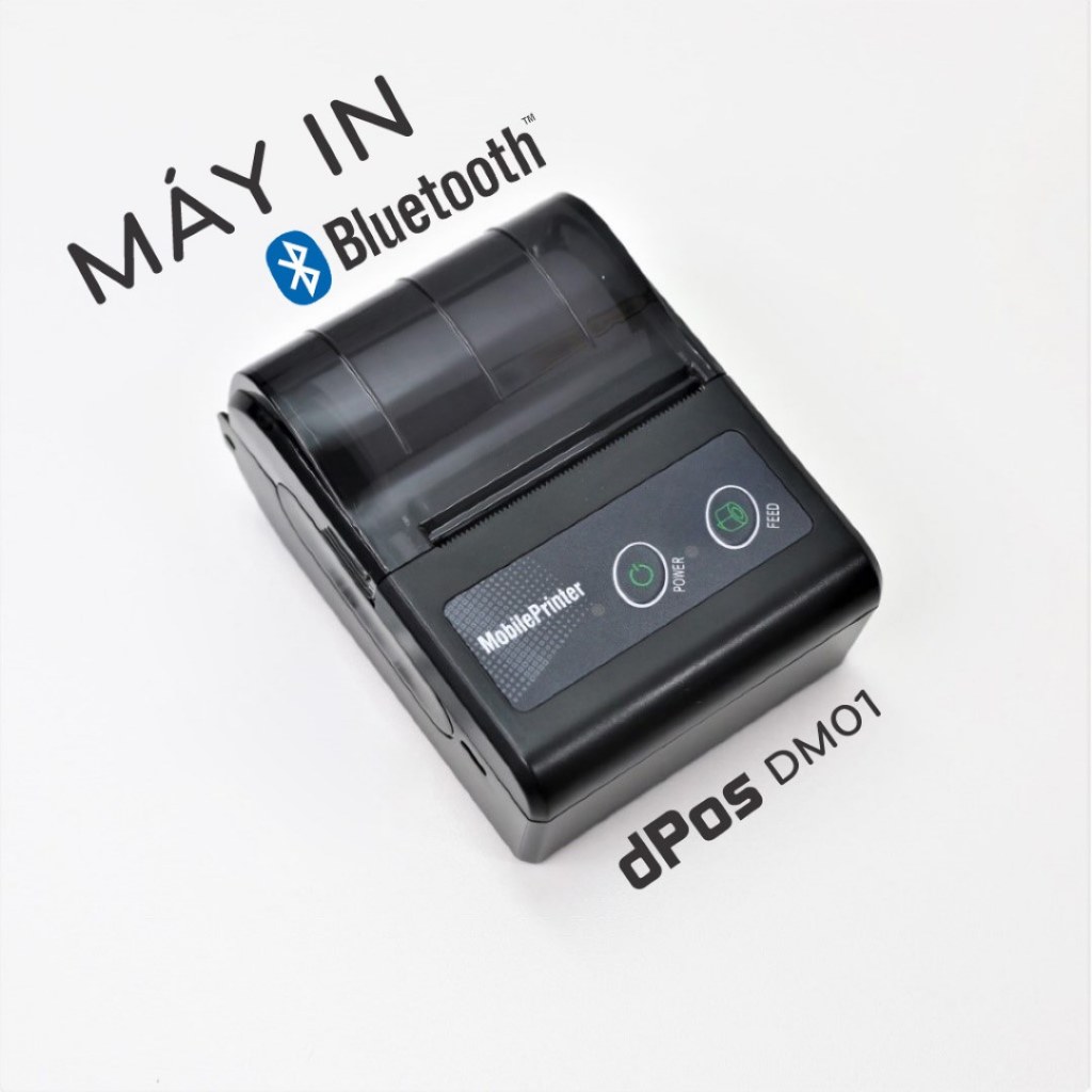Máy in hoá đơn Bluetooth dPos DM01 và 5801H in bill bán hàng trực tiếp từ điện thoại iPhone Android với App miễn phí | BigBuy360 - bigbuy360.vn