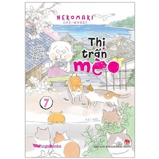 Sách - Thị Trấn Mèo Tập 7 ( Kim Đồng )